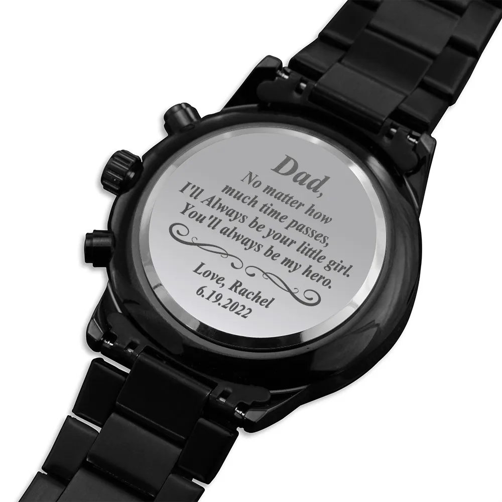 Dad Engraved Watch Gift from Daughter, "I will always be your little girl" Engraved Watch Gift for Dad, Dad Birthday Gift, Christmas Gifts