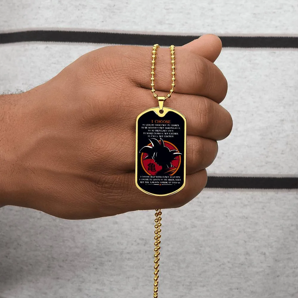 Dragon Ball - I Choose - Goku - Black Dog Tag - Dragon Ball Dog Tag - Military Ball Chain - Luxury Dog Tag