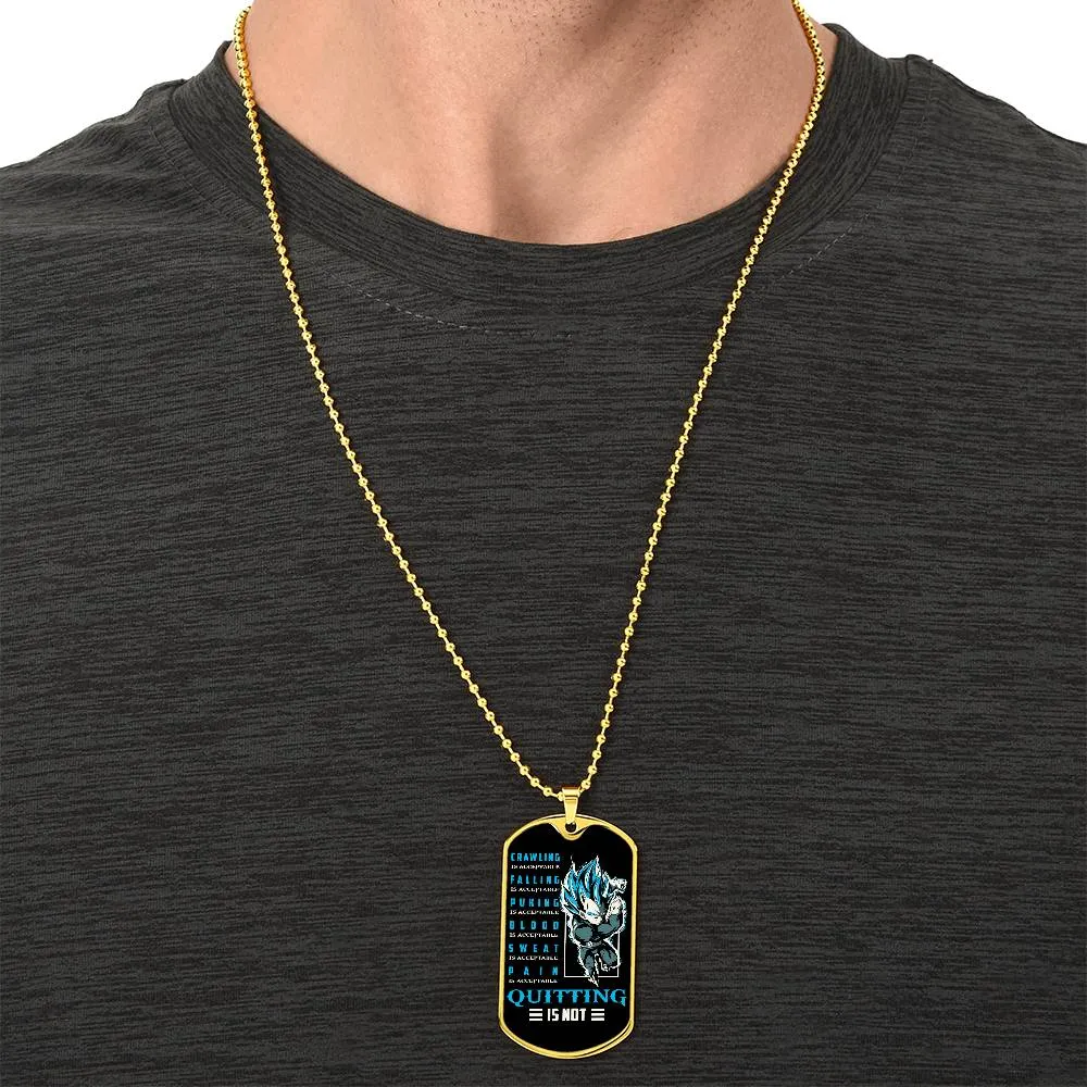 Dragon Ball - Quitting Is Not 2 - Vegeta - Supper Saiyan Blue - Black Dog Tag - Dragon Ball Dog Tag - Military Ball Chain - Luxury Dog Tag