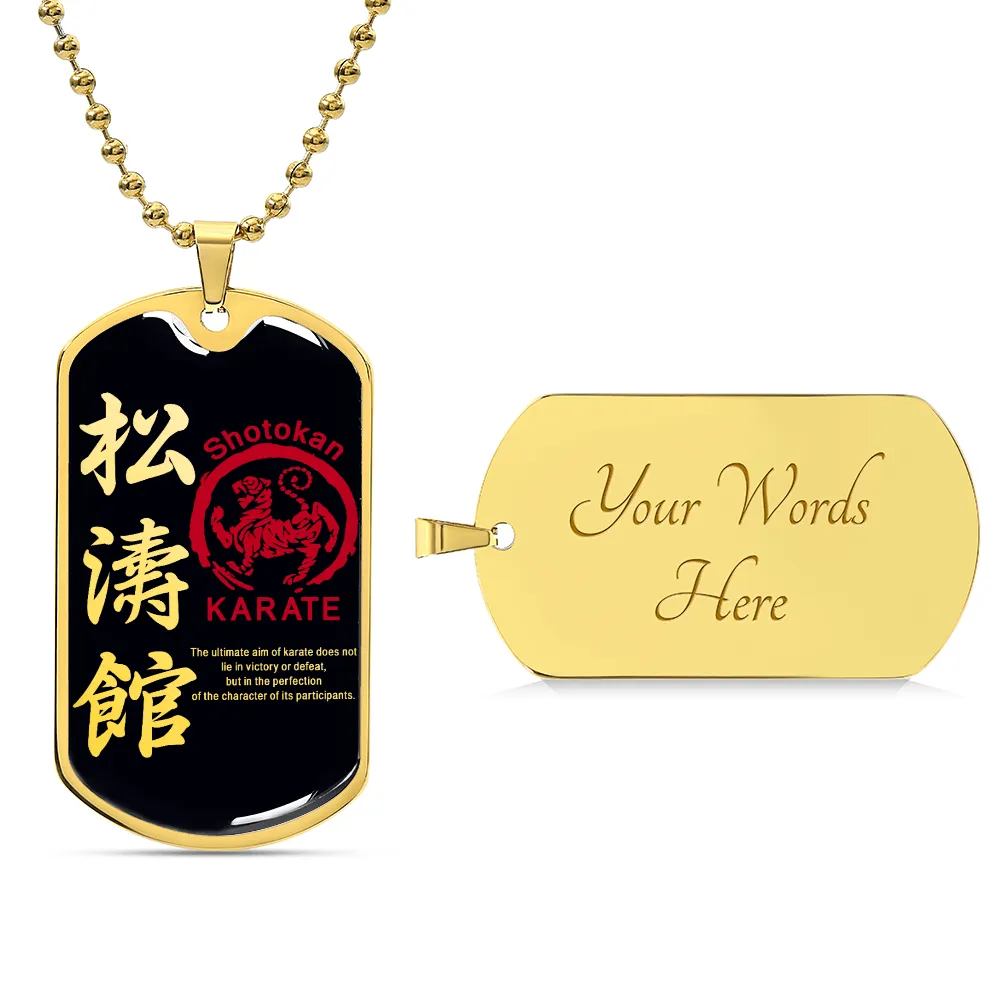 Karate - The Ultimate Aim Of Karate Does Not Lie In Victory Or Defeat - Shotokan Karate - Black Dog Tag - Karate Dog Tag - Military Ball Chain - Luxury Dog Tag