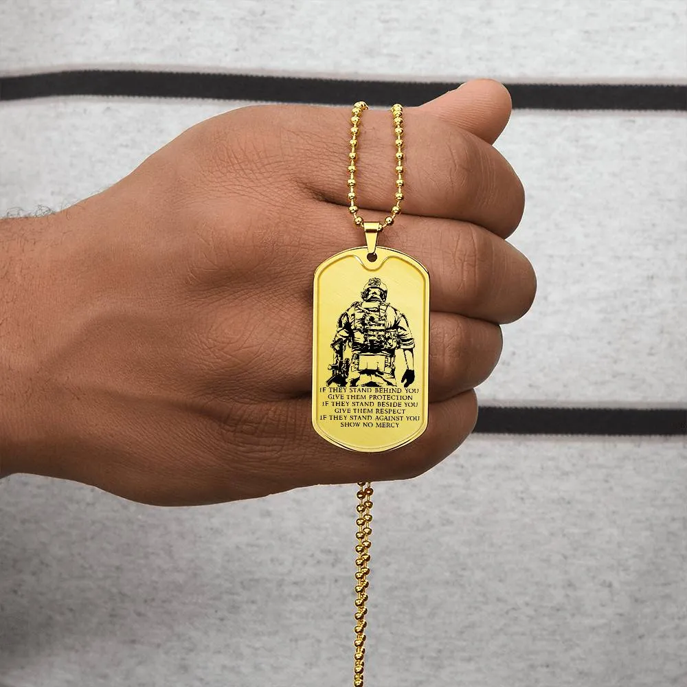 Soldier - IF - Show No Mercy - Army - Marine - Soldier Dog Tag - Military Ball Chain - Luxury Dog Tag
