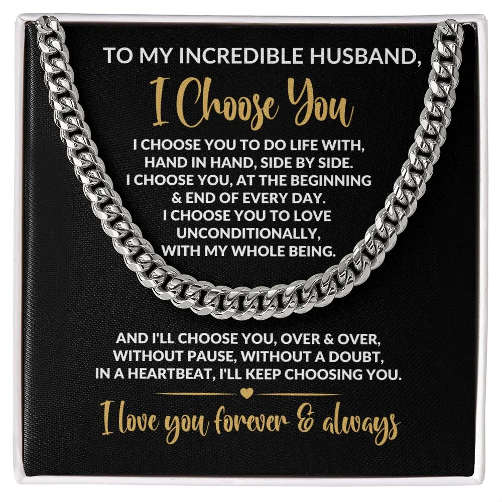 To My Husband | I Choose You | Cuban Link Chain