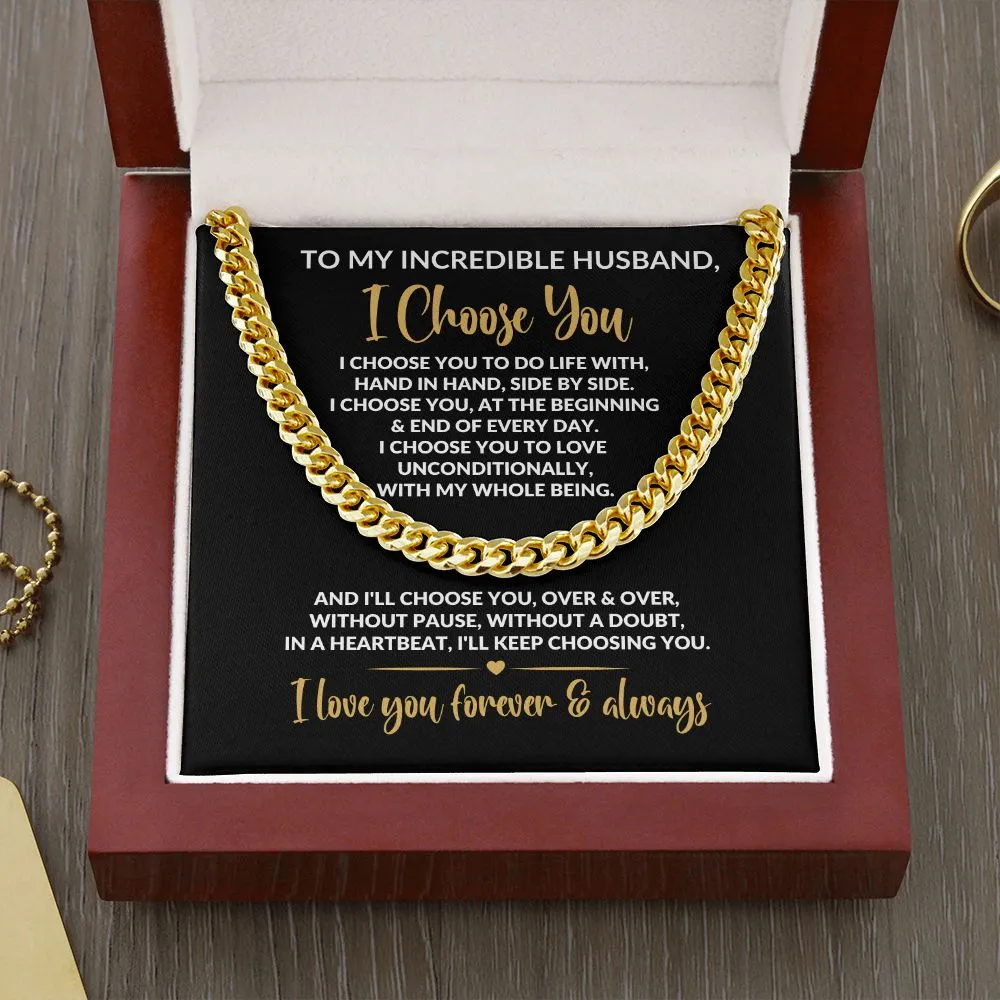 To My Husband | I Choose You | Cuban Link Chain