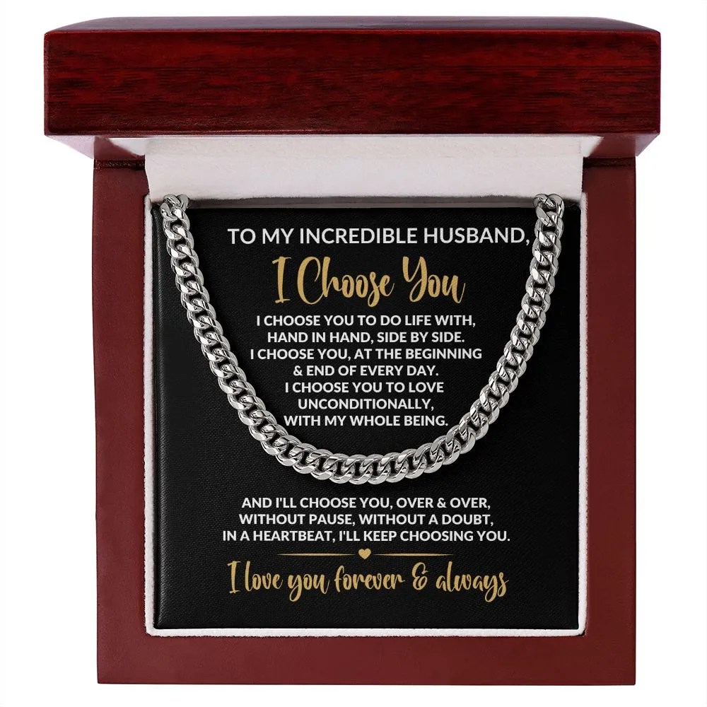 To My Husband | I Choose You | Cuban Link Chain