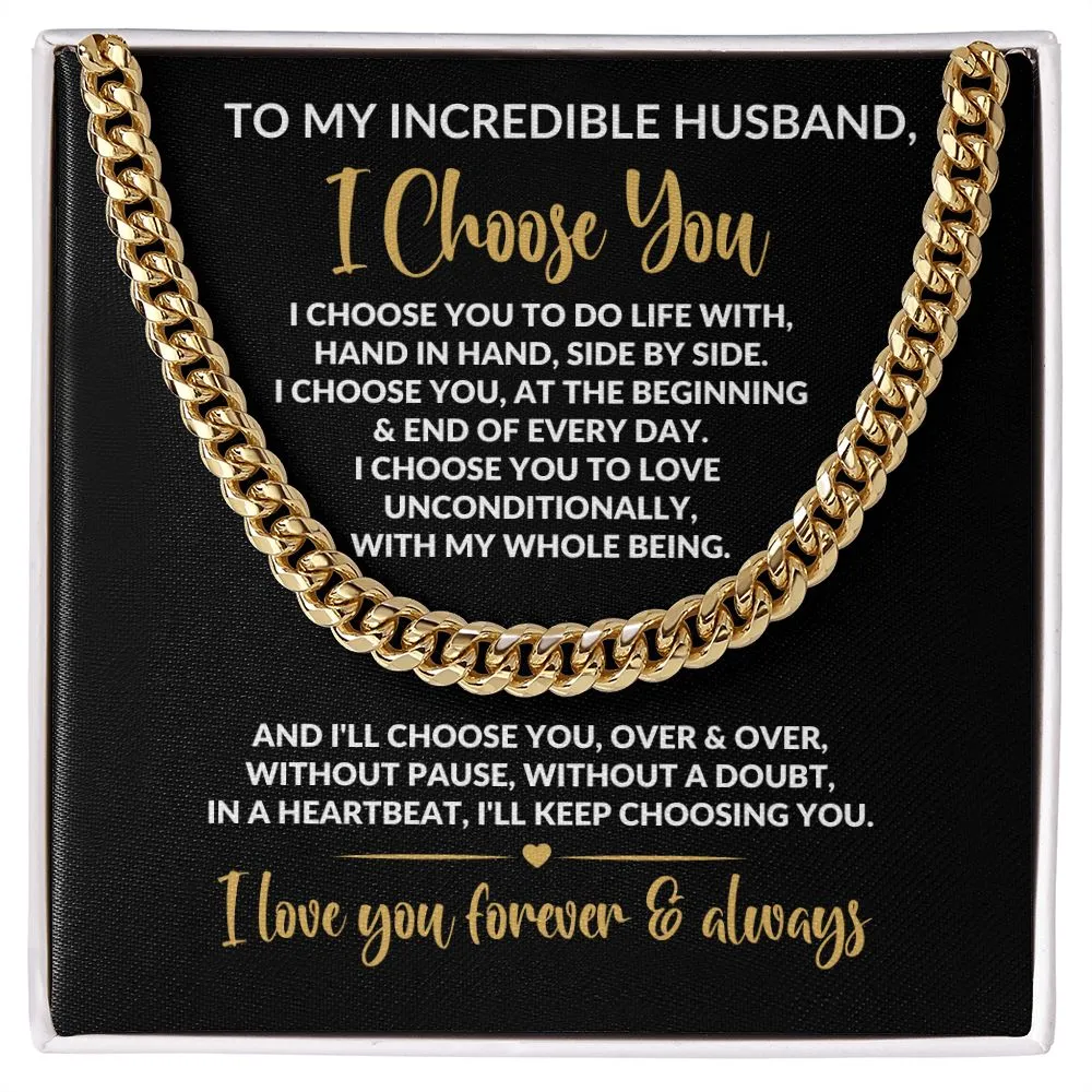 To My Husband | I Choose You | Cuban Link Chain